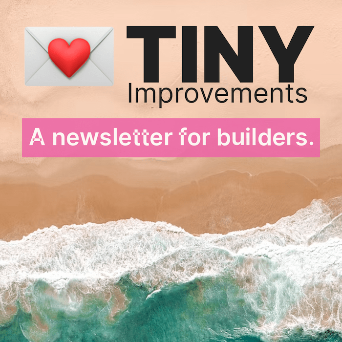 💌 Tiny Improvements - for builders, by @MikeBifulco.com icon