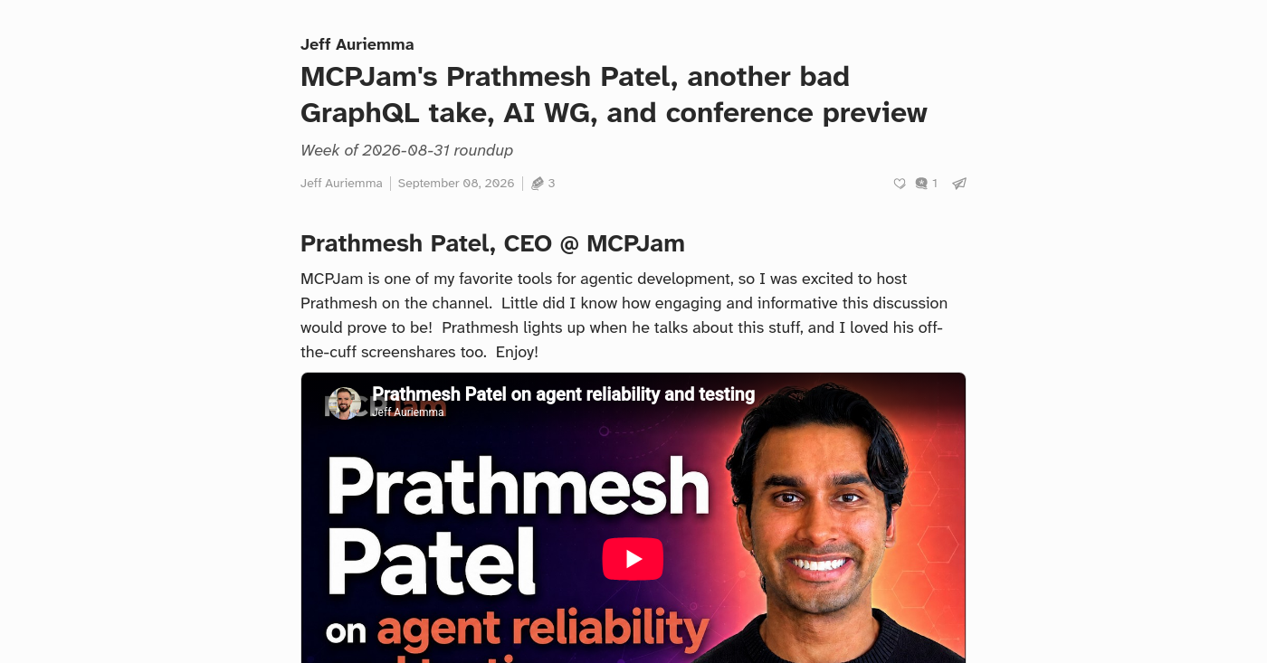 MCPJam's Prathmesh Patel, another bad GraphQL take, AI WG, and conference preview